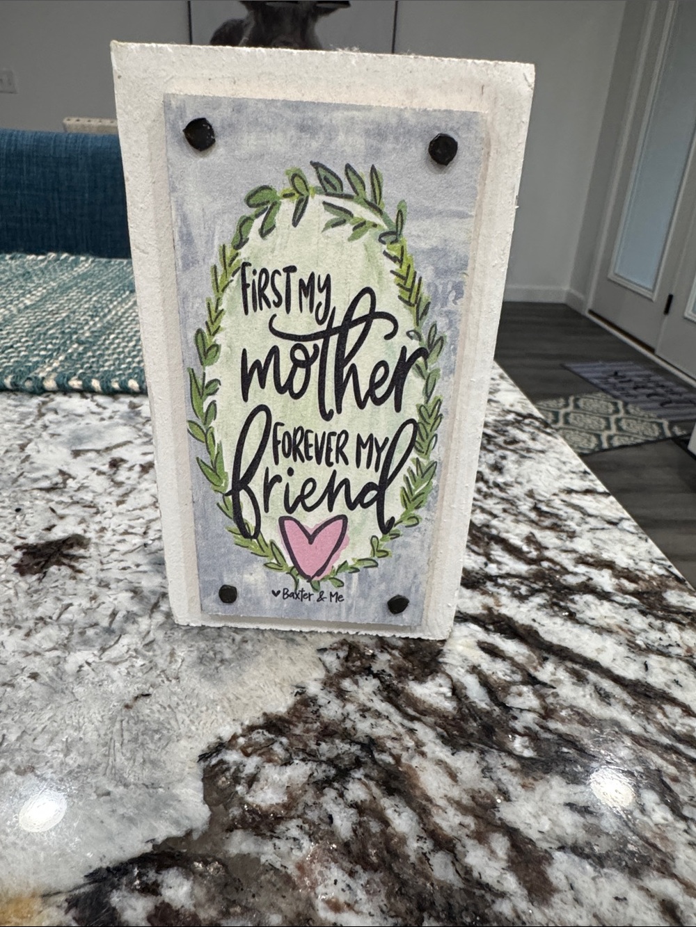 First My Mother Forever My Friend Wood Sign - Pink & Green